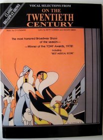 On the Twentieth Century (Vocal Selections)