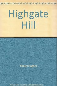 Highgate Hill (Contemporary Australian poets)