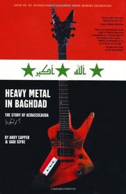 Heavy Metal in Baghdad: The Story of Acrassicauda