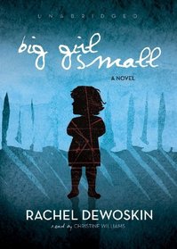 Big Girl Small (Audio CD) (Unabridged)