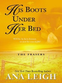 His Boots Under Her Bed: The Frasers (Wheeler Large Print Book Series)