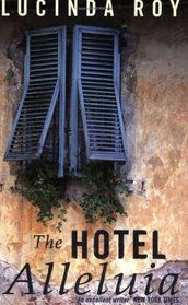 The Hotel Alleluia (A Virago V)