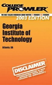 College Prowler Georgia Institute of Technology (Collegeprowler Guidebooks)