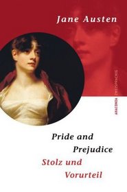 Pride and Prejudice / Stolz und Vorurteil