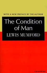 The Condition of Man (Harvest Book, Hb 251)