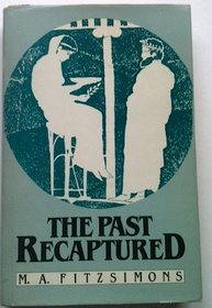 The past recaptured: Great historians and the history of history