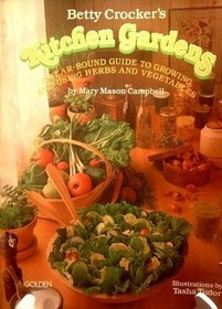 Betty Crocker's Kitchen Gardens