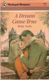 A Dream Came True (Harlequin Romance, No 2550)