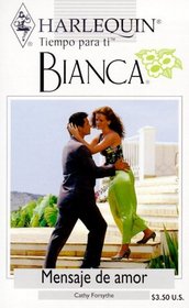 Mensaje De Amor (Love Message) (Bianca, 200)