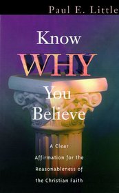 Know Why You Believe: Library Edition