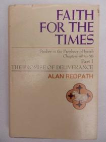The promise of deliverance;: Studies in the prophecy of Isaiah, chapters 40 to 66