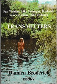 Transmitters: An imaginary documentary, 1969-1984