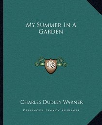 My Summer In A Garden