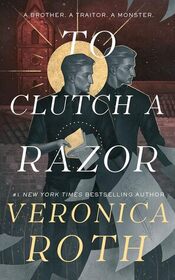 To Clutch a Razor (Curse Bearer, 2)