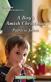 A Boy's Amish Christmas (Butternut Amish B&B, Bk 3) (Harlequin Heartwarming, No 491) (Larger Print)
