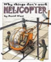 Helicopter (Raintree: Why Things Don't Work) (Raintree: Why Things Don't Work)