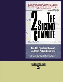 THE 2-SECOND COMMUTE (EasyRead Large Bold Edition)