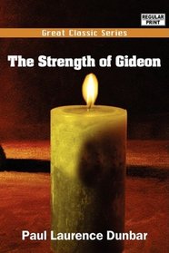 The Strength of Gideon
