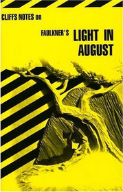 Cliff Notes: Light in August