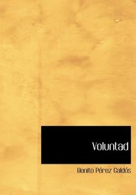 Voluntad (Large Print Edition) (Spanish Edition)