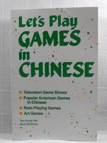 Let's Play Games in Chinese