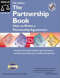 The Partnership Book: How to Write A Partnership Agreement  (With CD-ROM)