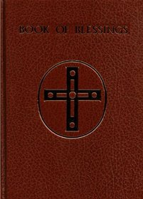Book of Blessings: The Roman Ritual