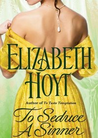 To Seduce a Sinner (The Legend of the Four Soldiers Series)