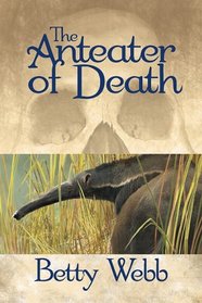 Anteater of Death (Gunn Zoo, Bk 1)