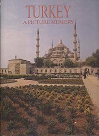 Turkey: A Picture Memory (New Picture Memory)