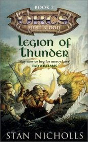 Legion of Thunder (ORCS: First Blood, Book 2) (Orcs)