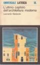 L'ultimo capitolo dell'architettura moderna (Universale Laterza) (Italian Edition)