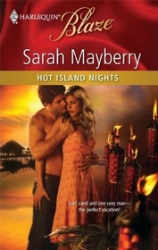 Hot Island Nights (Harlequin Blaze, No 566)