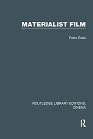 Materialist Film (Routledge Library Editions: Cinema)