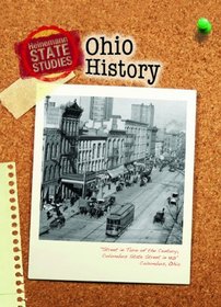 Ohio History (2nd Edition) (Heinemann State Studies)