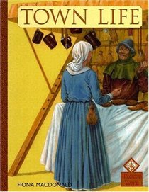 Town Life (Medieval History)