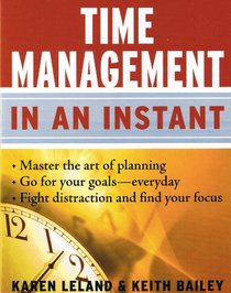 Time Management in An Instant