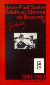 Briefe an Simone de Beauvoir 2 und andere. 1940 - 1963. ( Gesammelte Werke in Einzelausgaben).