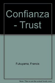 Confianza - Trust (Spanish Edition)