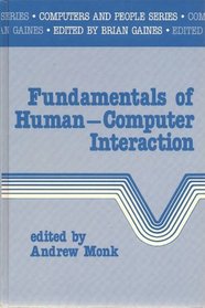 Fundamentals of Human-Computer Interaction (Computers and People)