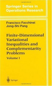 Finite-Dimensional Variational Inequalities and Complementarity Problems I