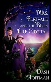 Mrs. Perivale and the Blue Fire Crystal (1)