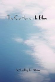 The Gentleman is Blue