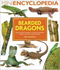 Bearded Dragons (Mini Encyclopedia Series)
