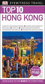 Top 10 Hong Kong (Dk Eyewitness Top 10 Travel Guides. Hong Kong)