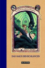 Das Haus der Schlangen / Bd. 2