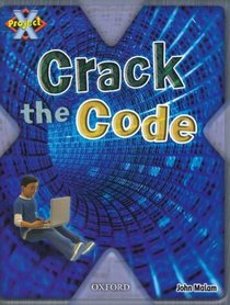 Project X: Y5 Blue Band: Top Secret Cluster: Crack the Code (Project X Top Secret)