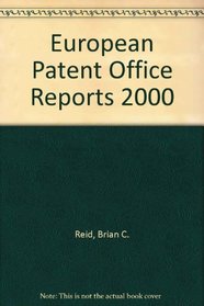 European Patent Office Reports 2000