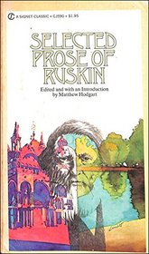 Ruskin, The Selected Prose of