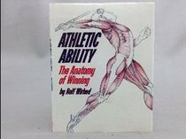 Athletic Ability Anatomy of WI